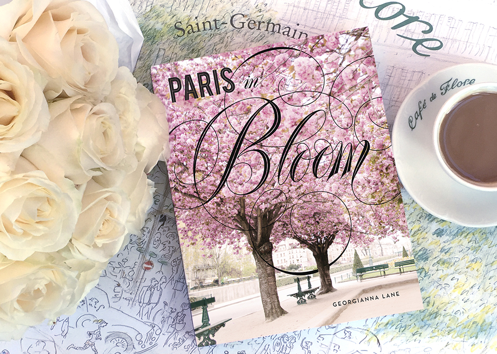 Paris in Bloom by Georgianna Lane