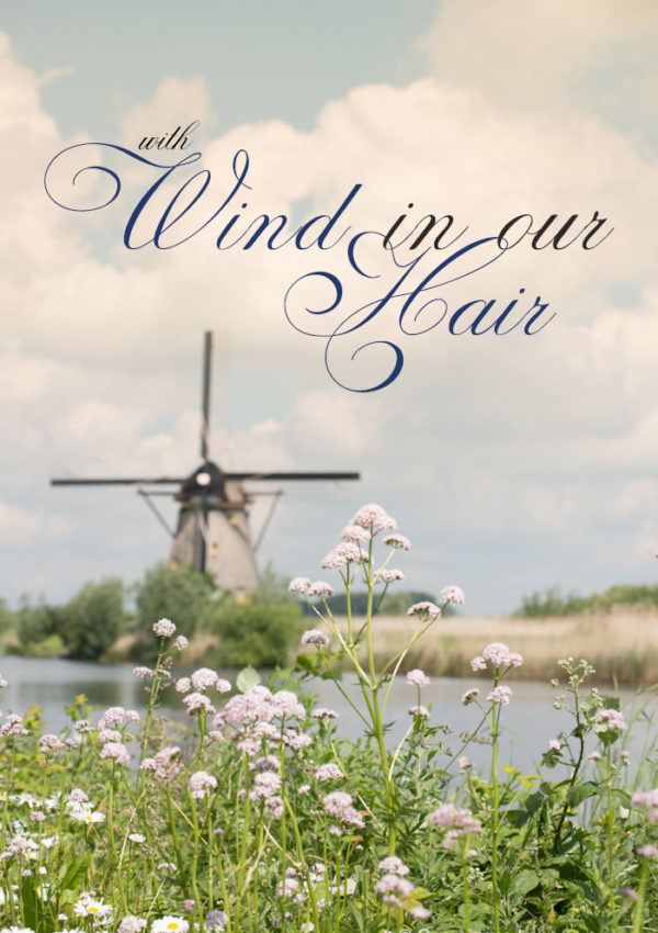 Windmills and Windflowers